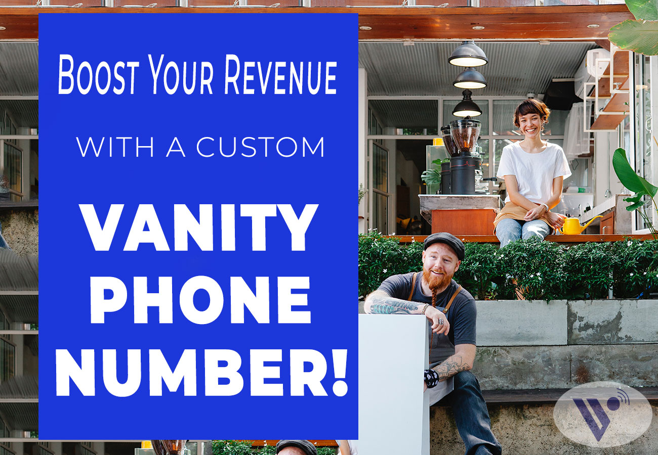 Vanity Numbers for Businesses
